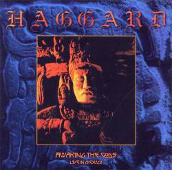 Haggard : Awaking the Gods - Live in Mexico